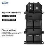 Front Left Window Switch for 2009-2012 Spirior & Accord CU1 | 35750-TP5-H21